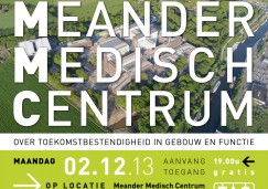 Preview 2 december 2013: Rondleiding in Meander Medisch Centrum